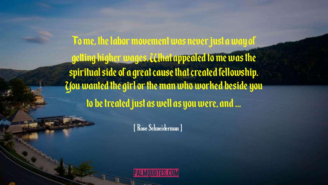 Labor Movement quotes by Rose Schneiderman