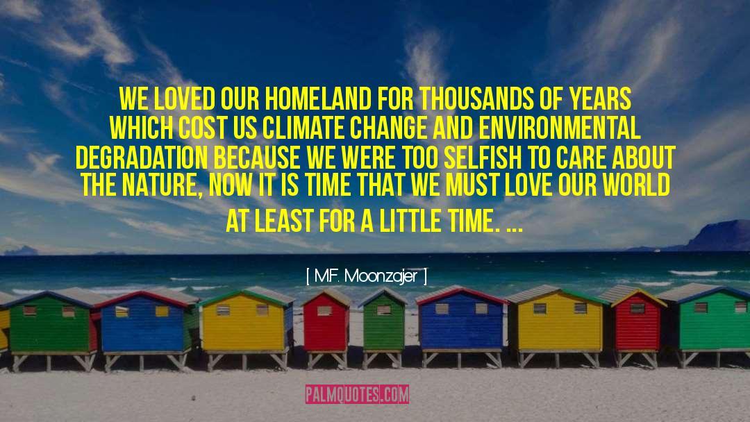 Labor Of Love quotes by M.F. Moonzajer