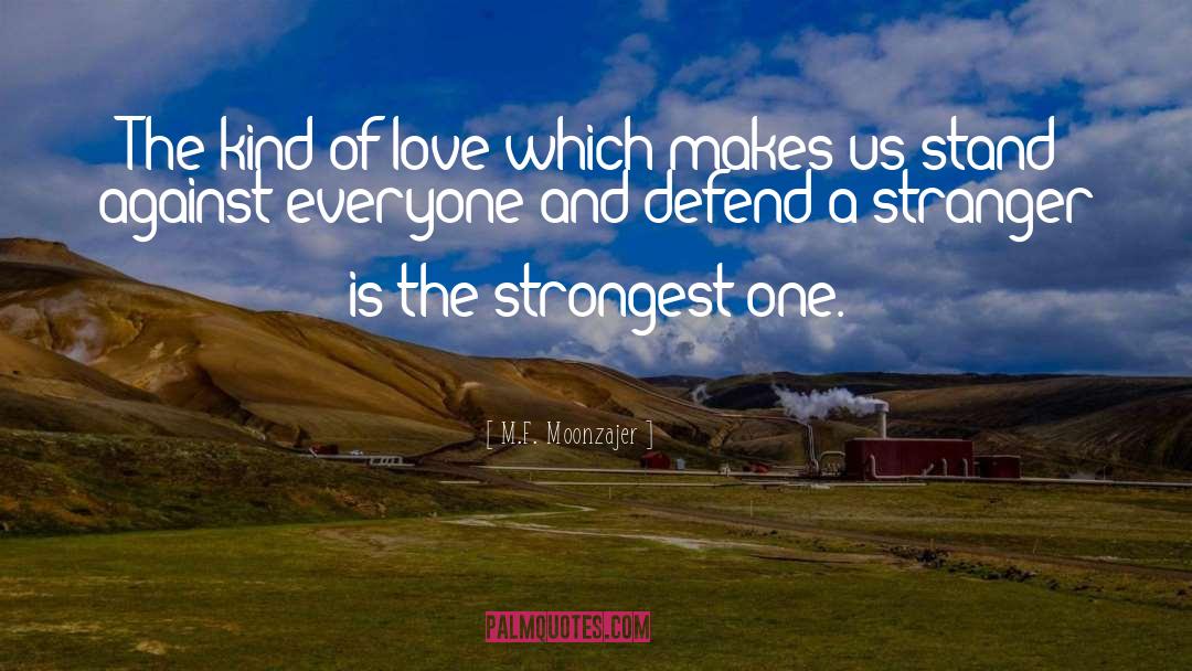 Labor Of Love quotes by M.F. Moonzajer