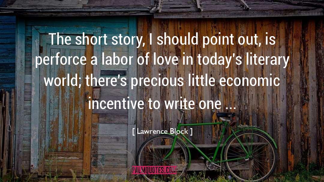 Labor Of Love quotes by Lawrence Block