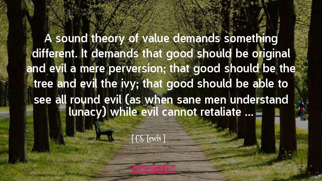 Labor Theory Of Value quotes by C.S. Lewis