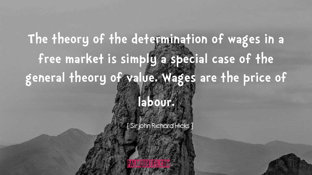 Labor Theory Of Value quotes by Sir John Richard Hicks