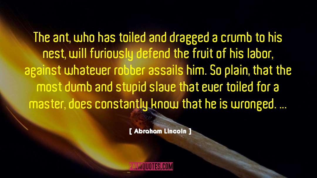 Labor Union quotes by Abraham Lincoln