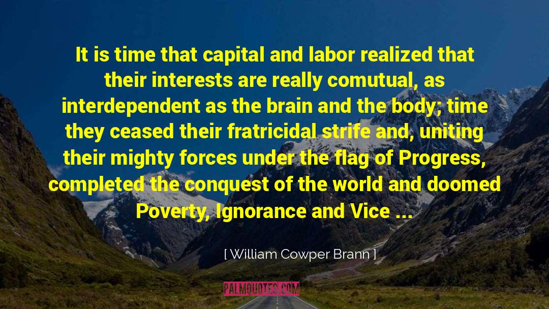 Labor Without Fruit quotes by William Cowper Brann