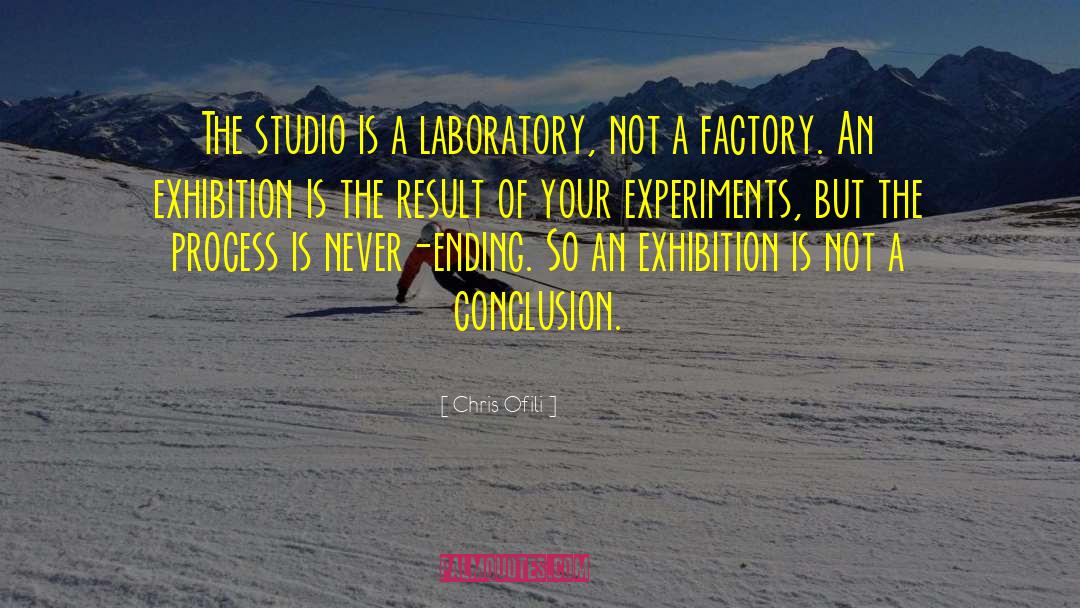 Laboratory quotes by Chris Ofili