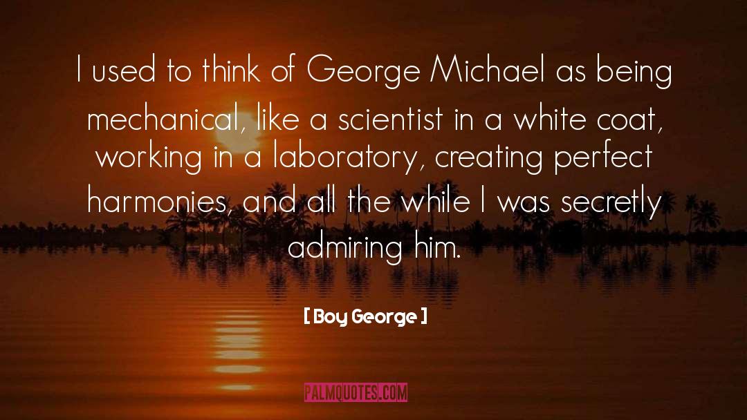 Laboratory quotes by Boy George