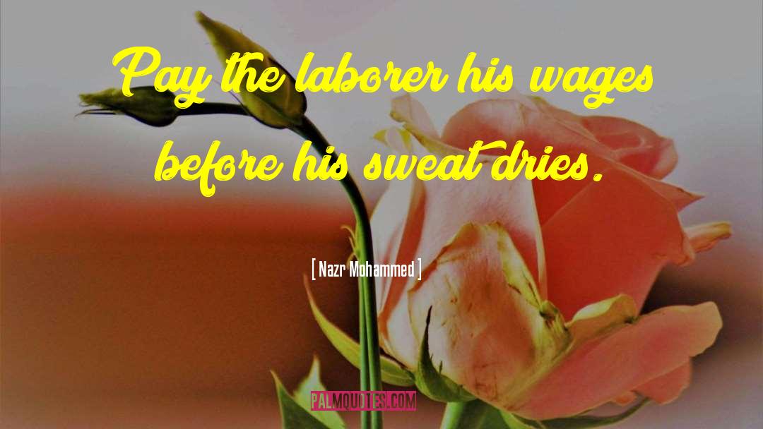 Laborers quotes by Nazr Mohammed
