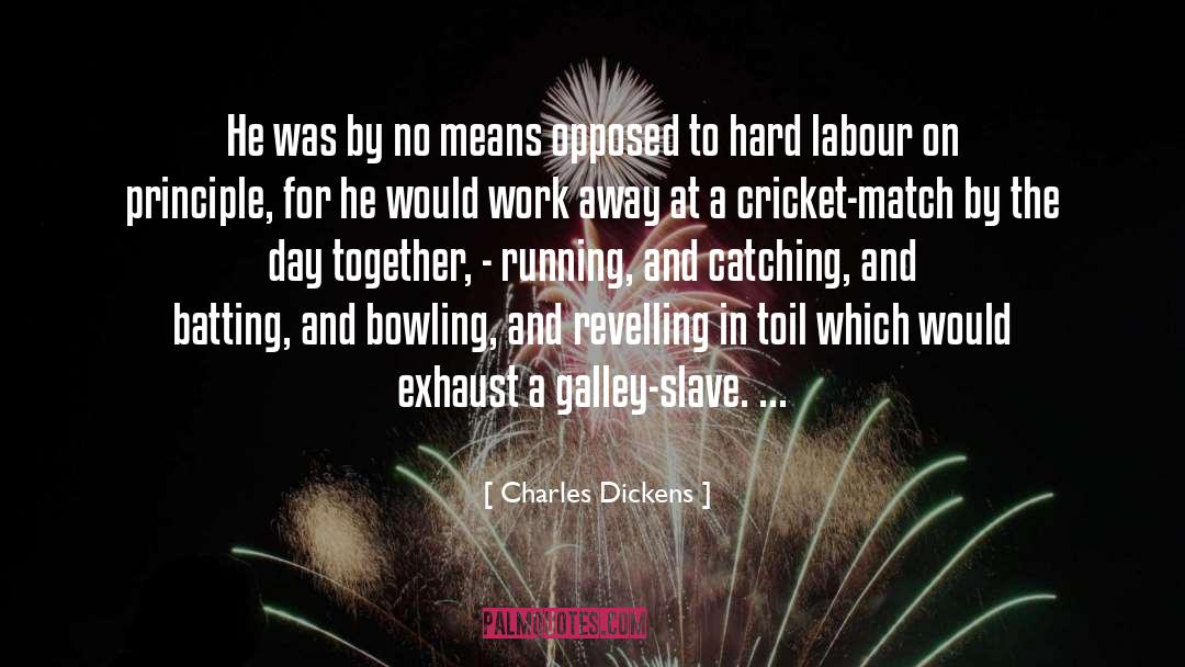 Labour Day Weekend quotes by Charles Dickens