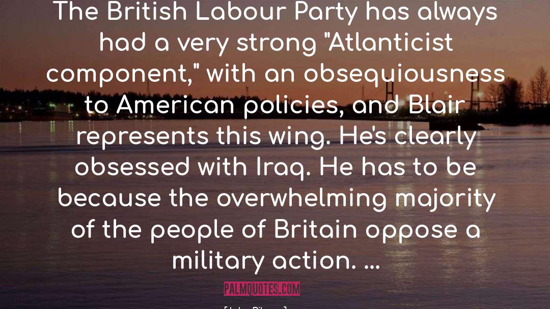 Labour Party quotes by John Pilger