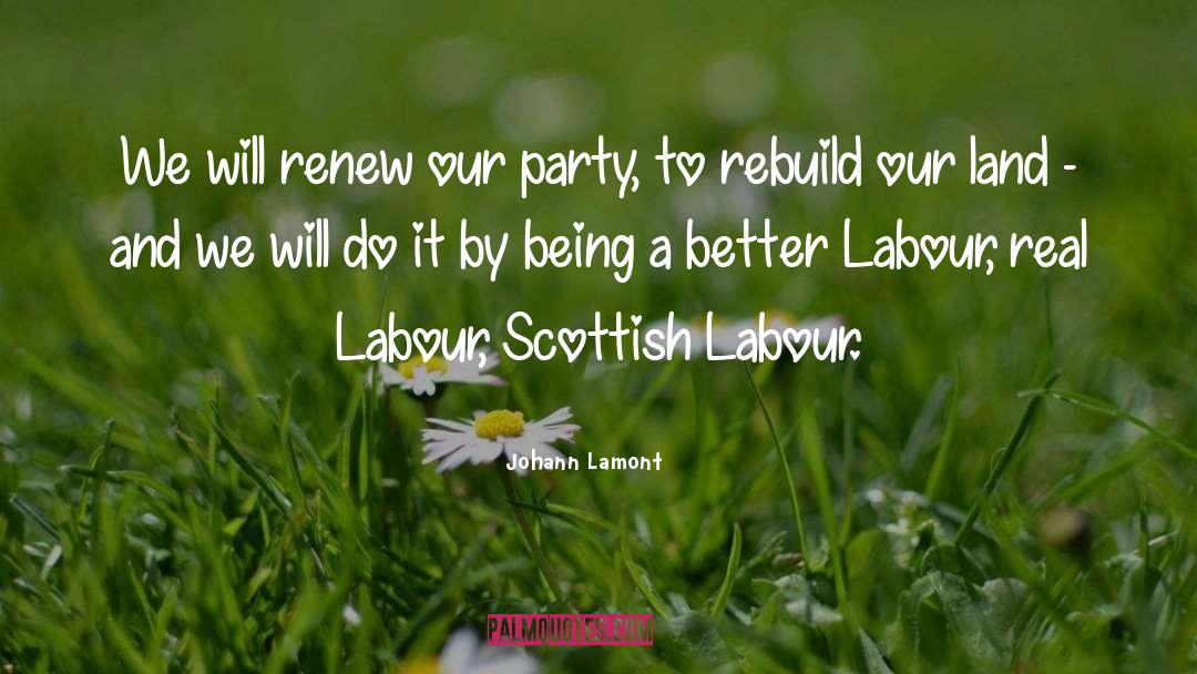 Labour Party Uk quotes by Johann Lamont