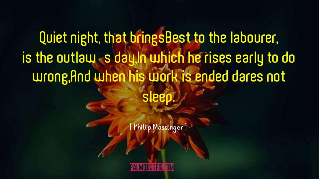 Labourer quotes by Philip Massinger