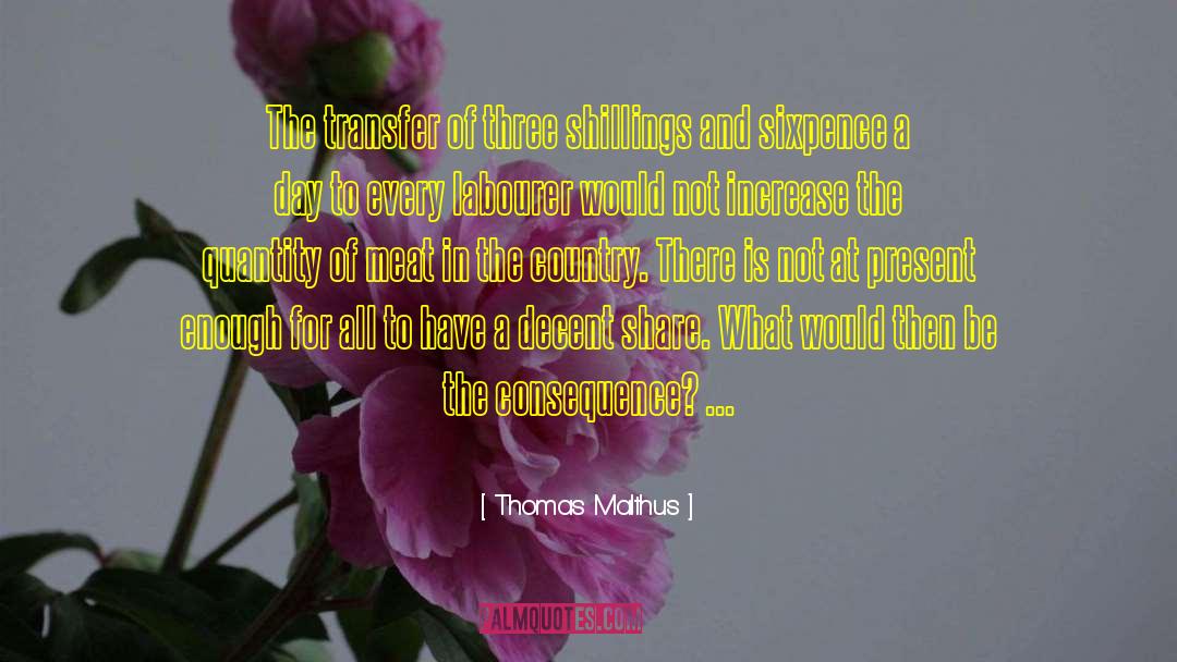 Labourer quotes by Thomas Malthus