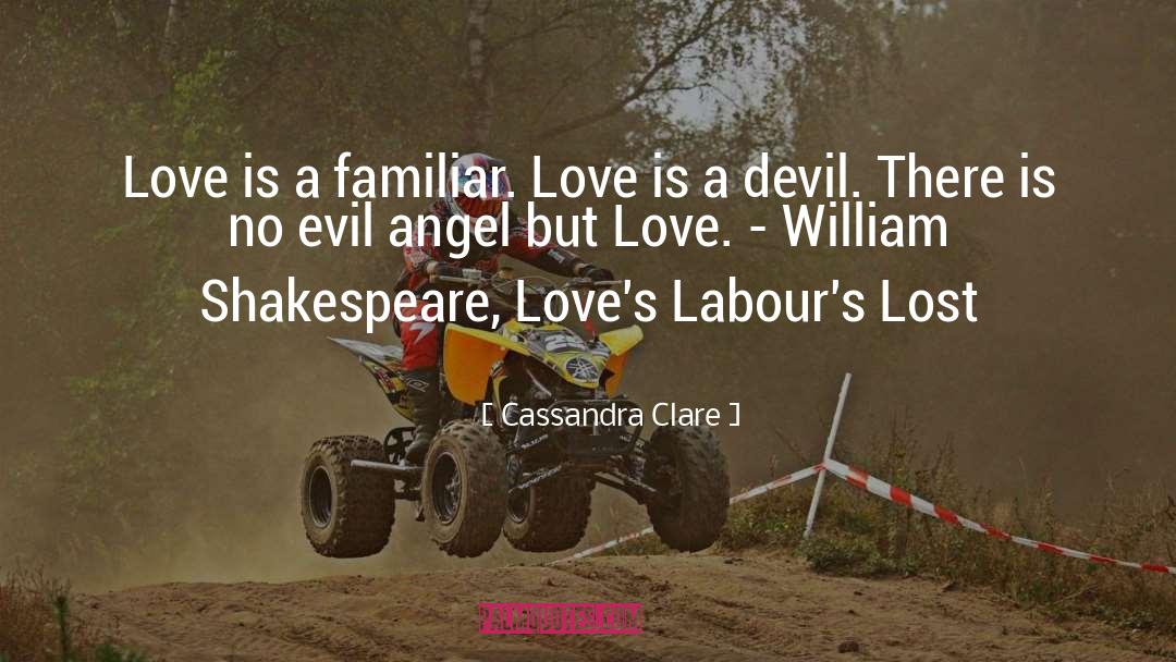 Labours quotes by Cassandra Clare