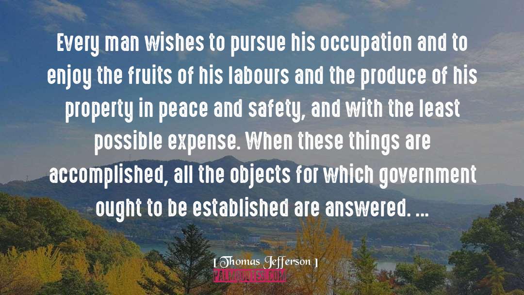 Labours quotes by Thomas Jefferson