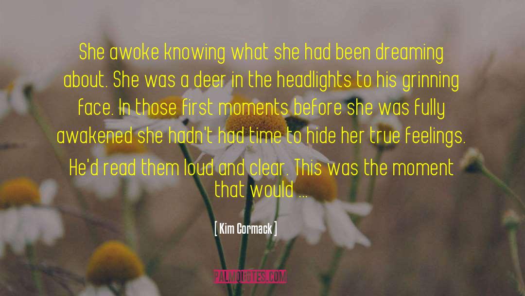 Labryinth Of Dreaming Books quotes by Kim Cormack