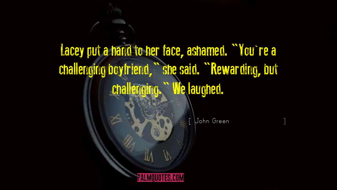 Lacey Antoinette Kudoto quotes by John Green