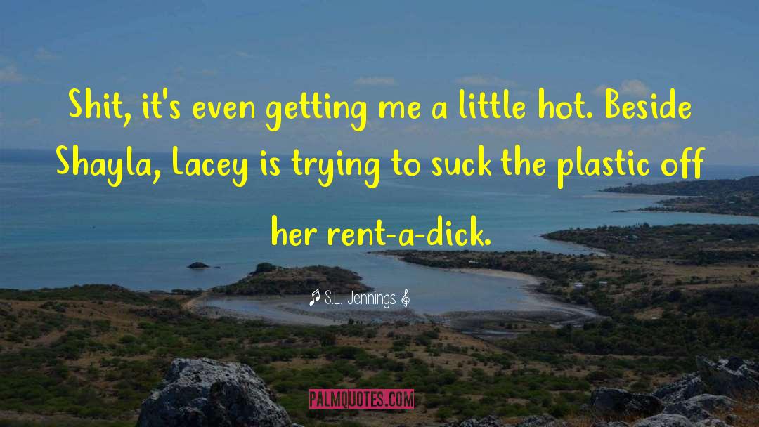 Lacey Antoinette Kudoto quotes by S.L. Jennings
