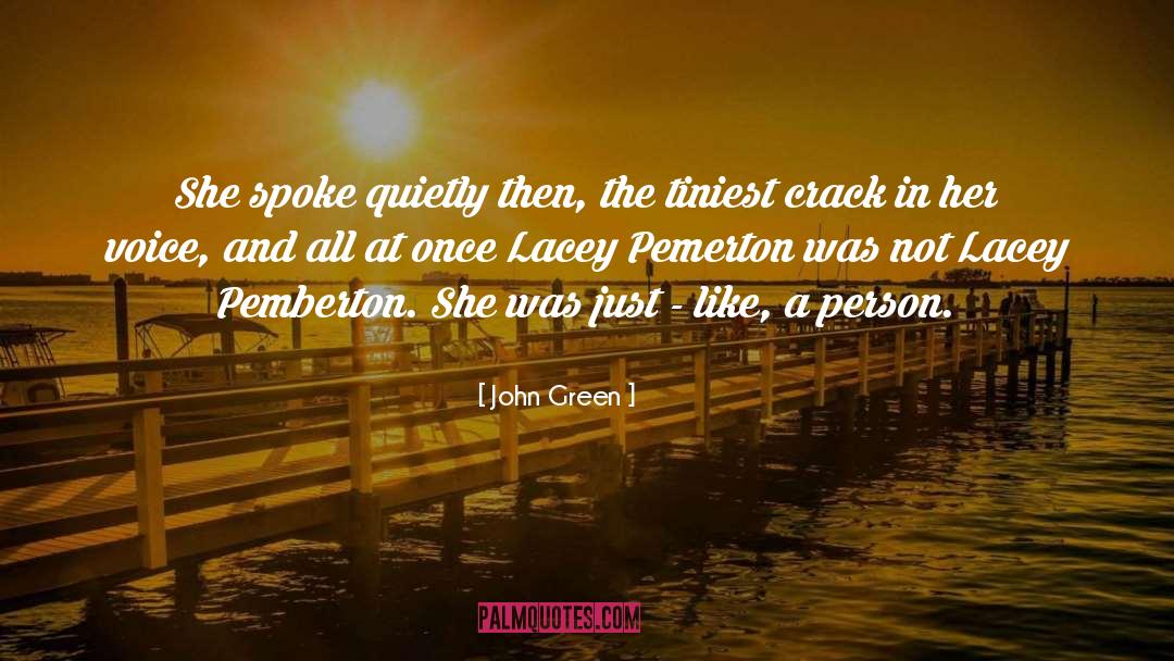Lacey quotes by John Green