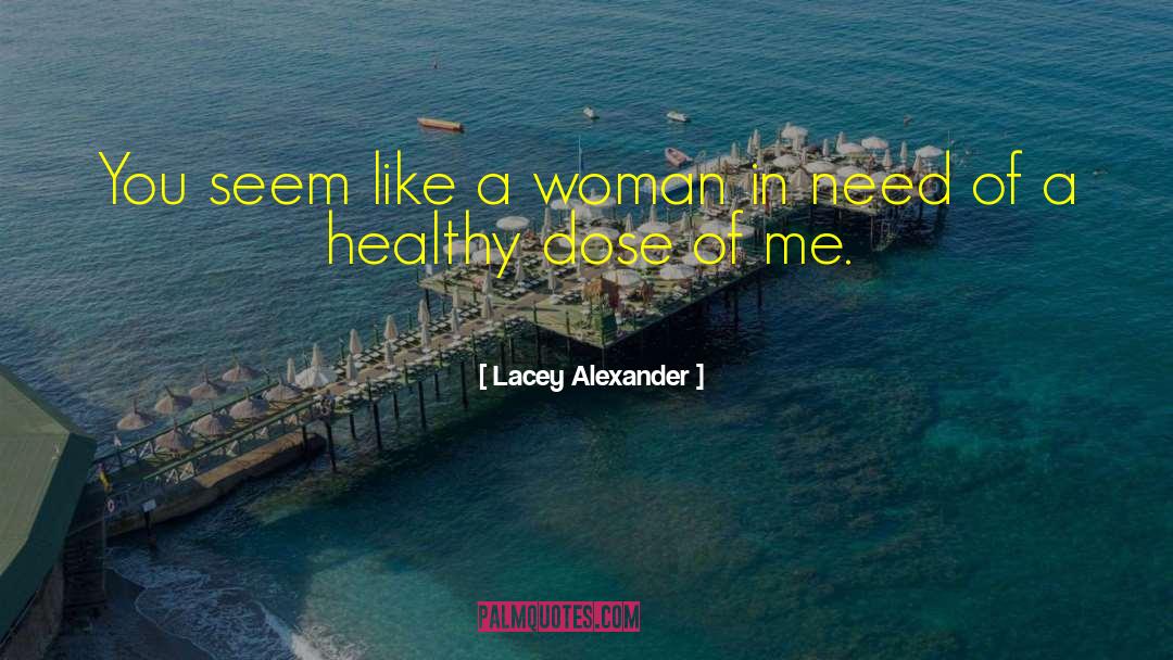 Lacey Weatherford quotes by Lacey Alexander