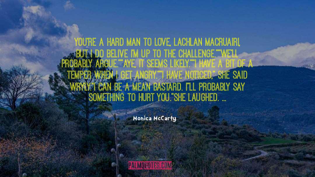 Lachlan Mcgregor quotes by Monica McCarty