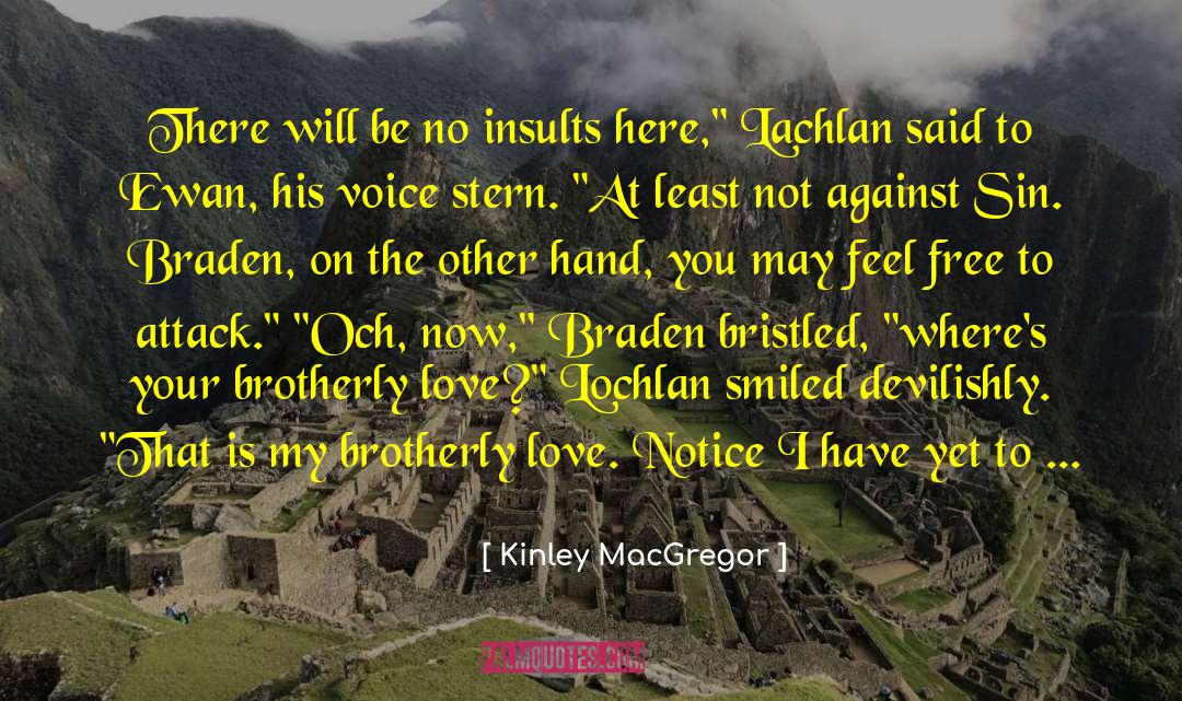 Lachlan quotes by Kinley MacGregor
