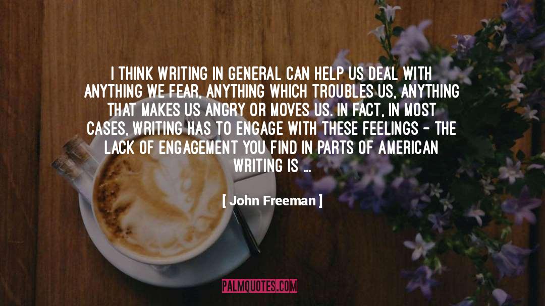 Lack And Limits quotes by John Freeman