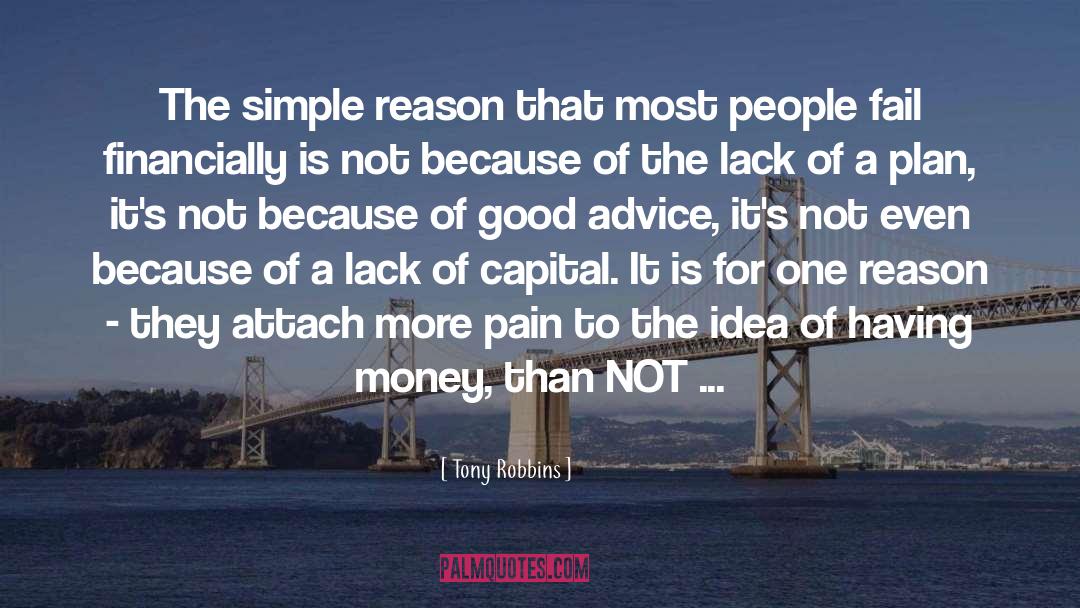 Lack Of Capital quotes by Tony Robbins