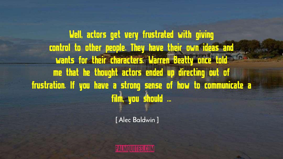 Lack Of Character quotes by Alec Baldwin