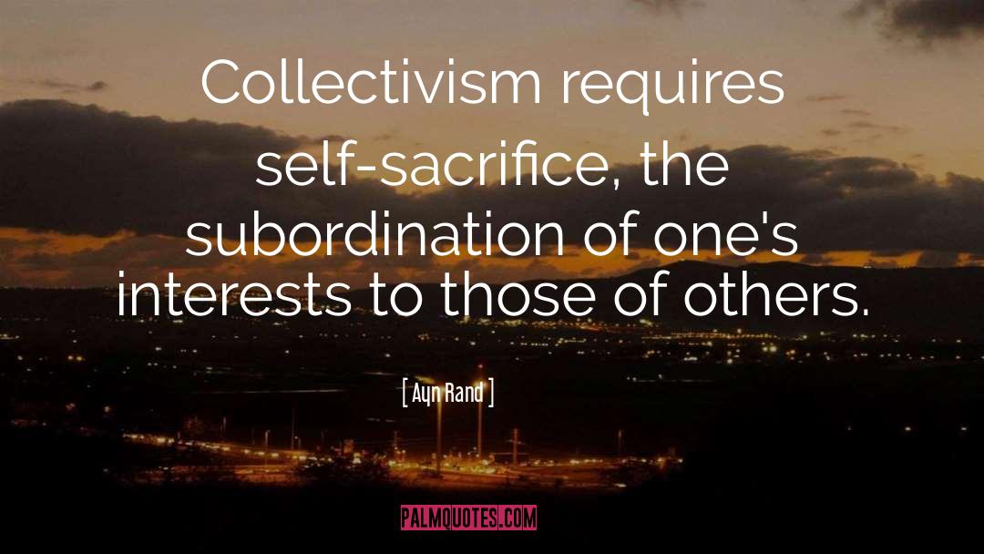 Lack Of Collectivism quotes by Ayn Rand