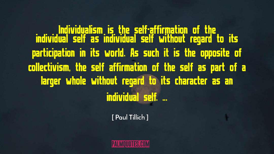 Lack Of Collectivism quotes by Paul Tillich