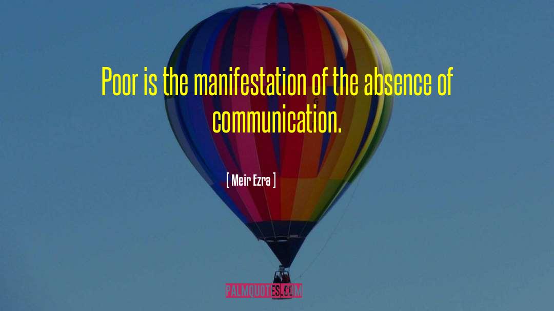 Lack Of Communication quotes by Meir Ezra