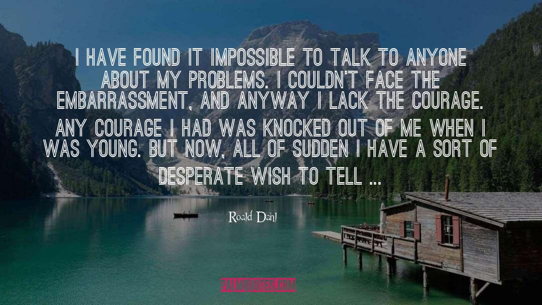 Lack Of Contentment quotes by Roald Dahl