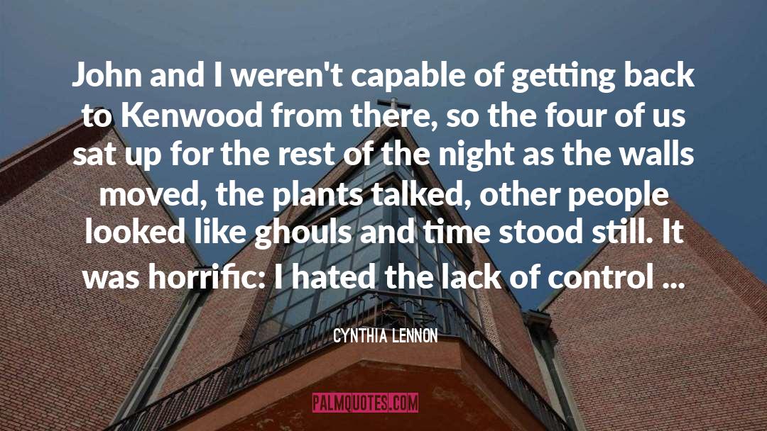 Lack Of Control quotes by Cynthia Lennon