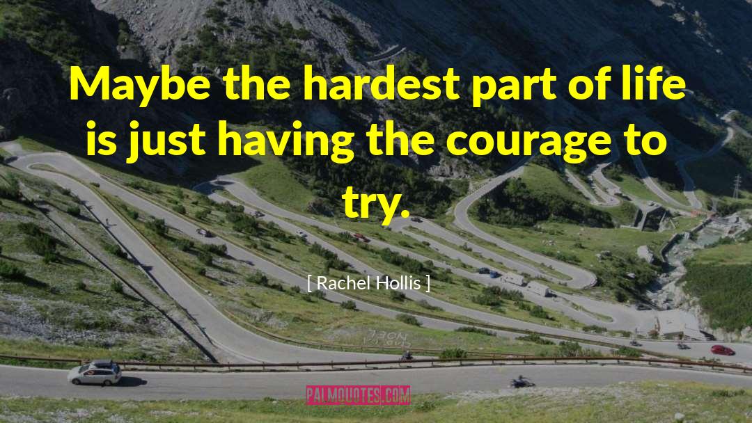 Lack Of Courage quotes by Rachel Hollis