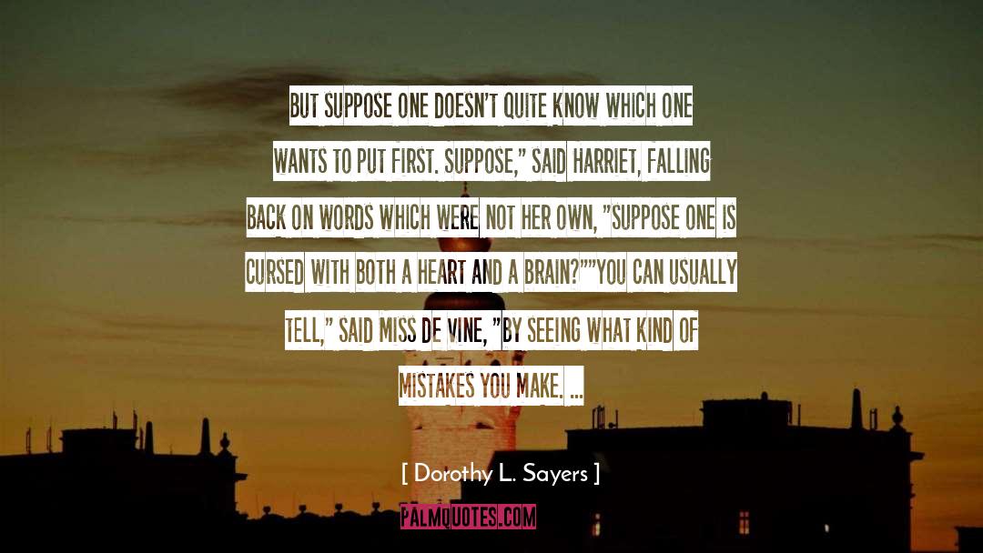 Lack Of Desire quotes by Dorothy L. Sayers