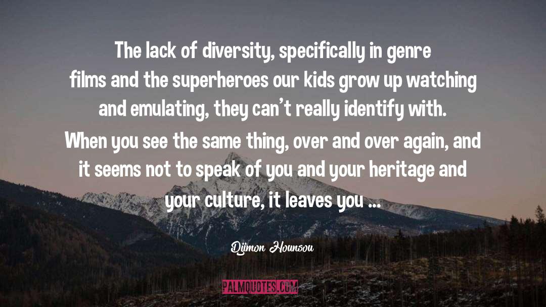 Lack Of Diversity quotes by Djimon Hounsou