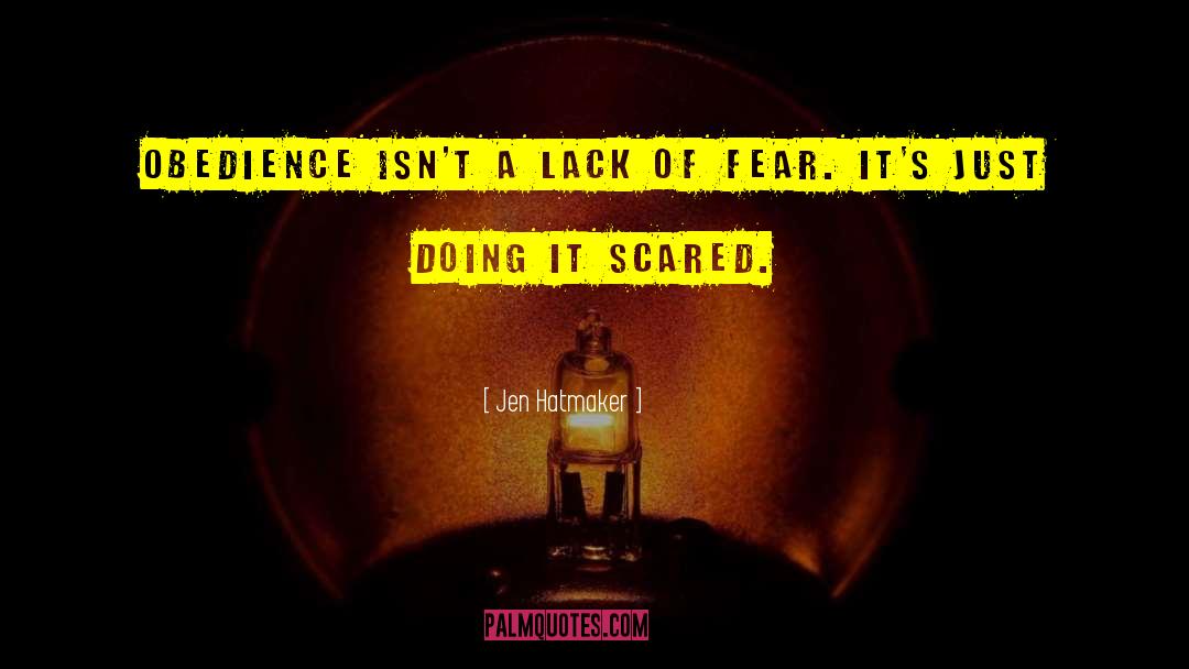 Lack Of Fear quotes by Jen Hatmaker