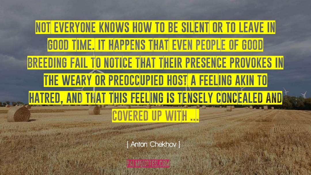 Lack Of Feeling quotes by Anton Chekhov