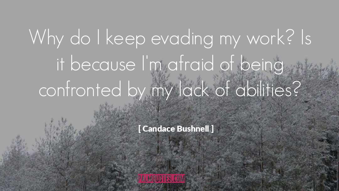 Lack Of Growth quotes by Candace Bushnell