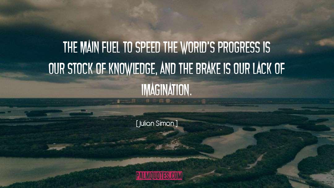 Lack Of Imagination quotes by Julian Simon