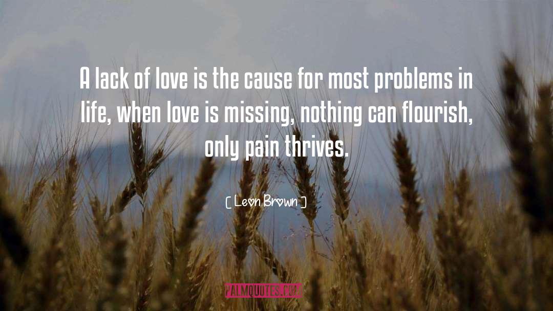 Lack Of Love quotes by Leon Brown