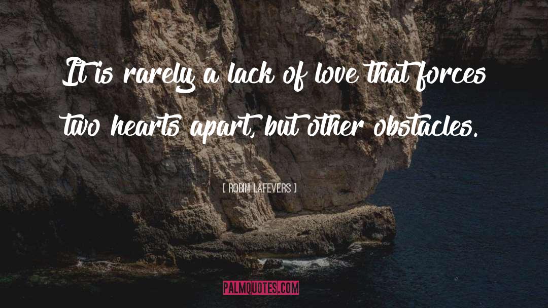 Lack Of Love quotes by Robin LaFevers