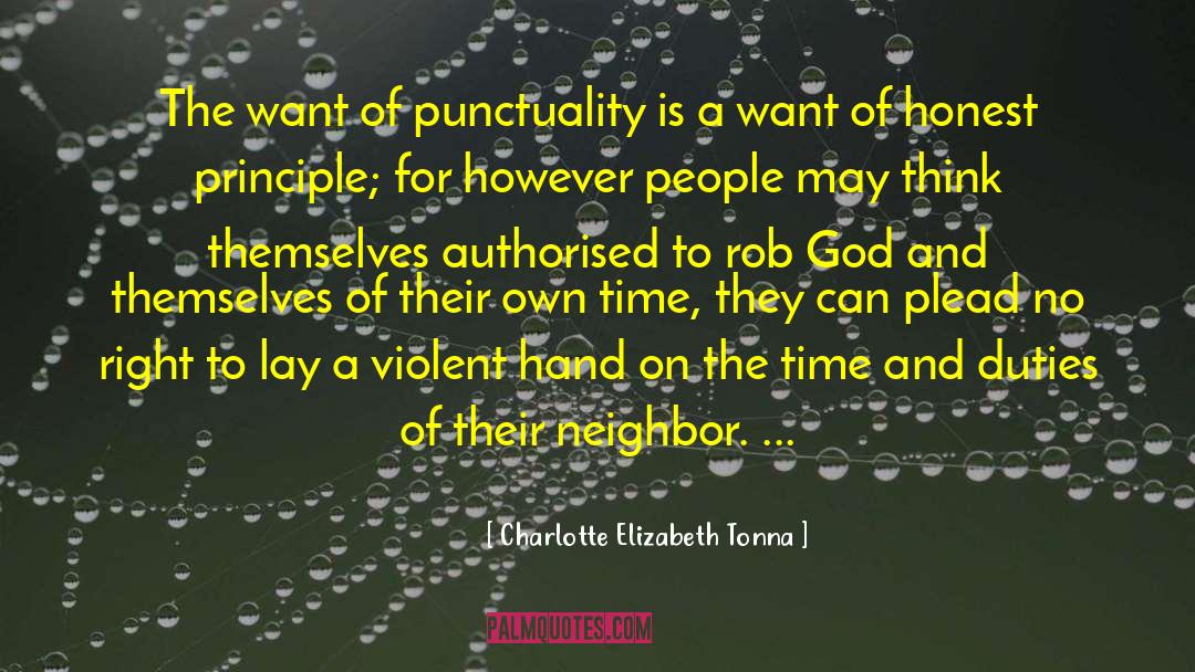 Lack Of Punctuality quotes by Charlotte Elizabeth Tonna