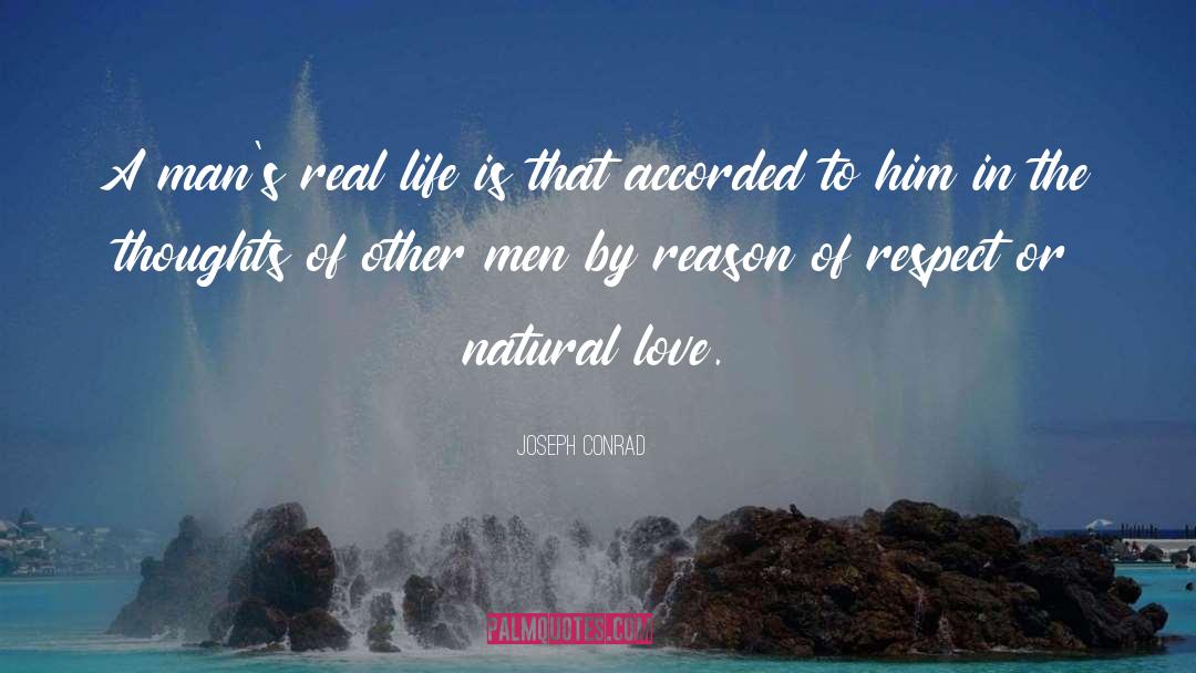 Lack Of Respect quotes by Joseph Conrad