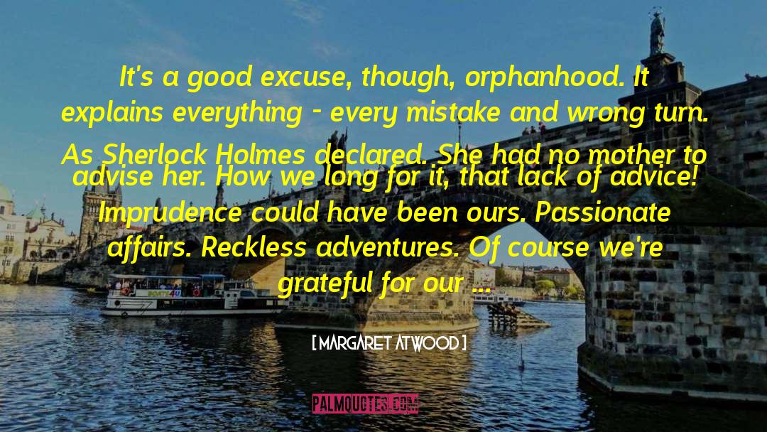 Lack Of Respect quotes by Margaret Atwood