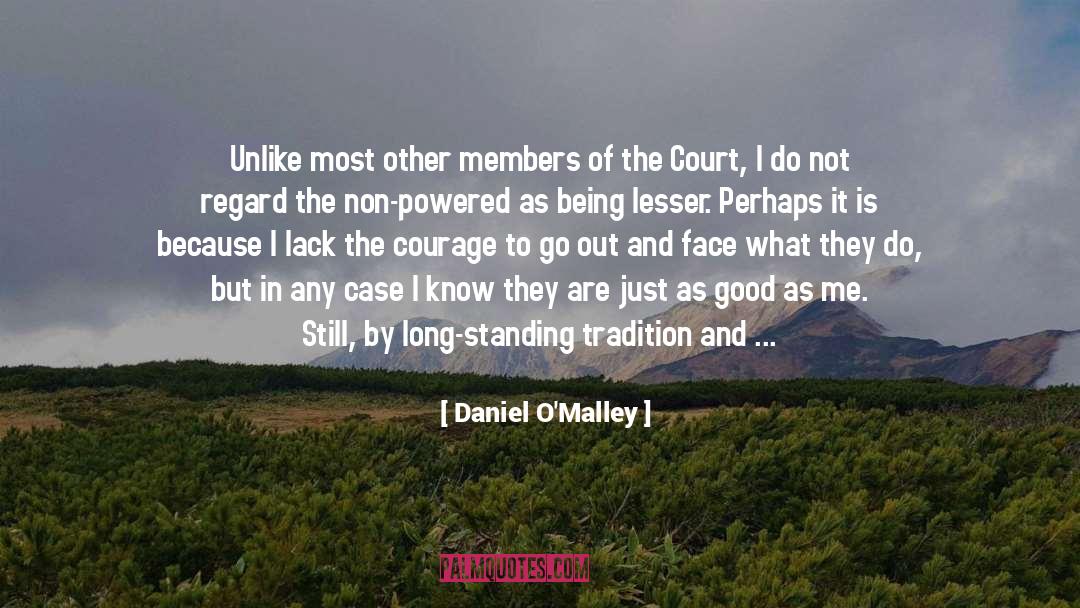 Lack Of Respect quotes by Daniel O'Malley