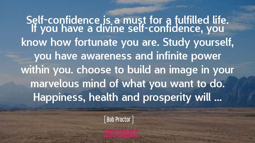 Lack Of Self Confidence quotes by Bob Proctor