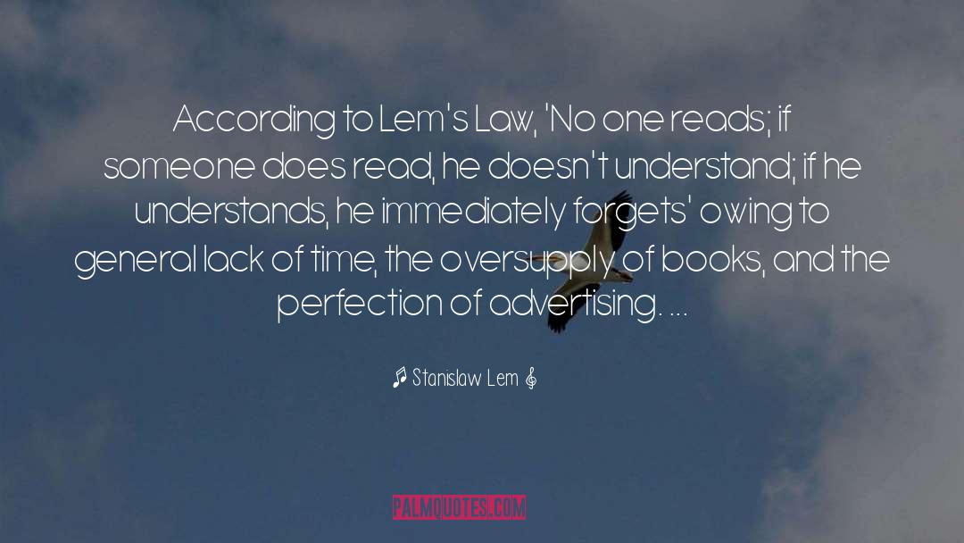 Lack Of Time quotes by Stanislaw Lem