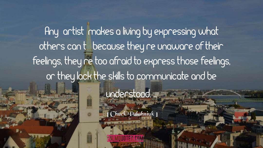 Lack Of Understanding quotes by Chuck Palahniuk