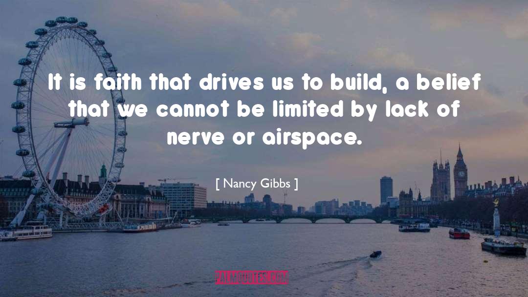 Lack quotes by Nancy Gibbs